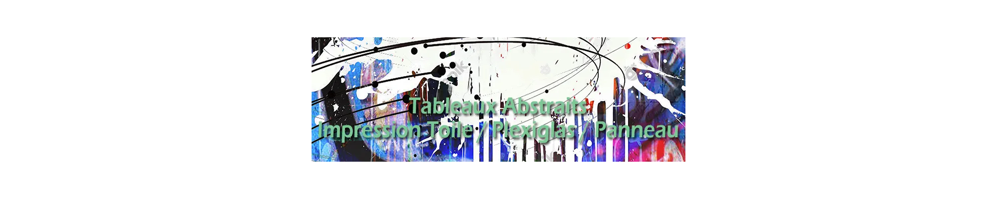 Tableaux Abstraits Modernes | Décoration Murale Artistique Contemporaine