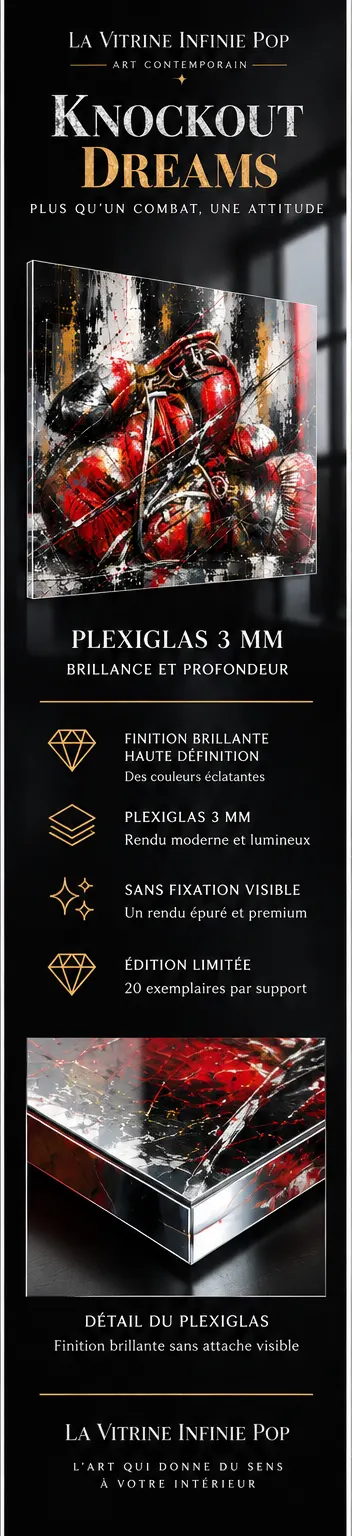 Knockout Dreams présentation du support Plexiglas Premium 3 mm